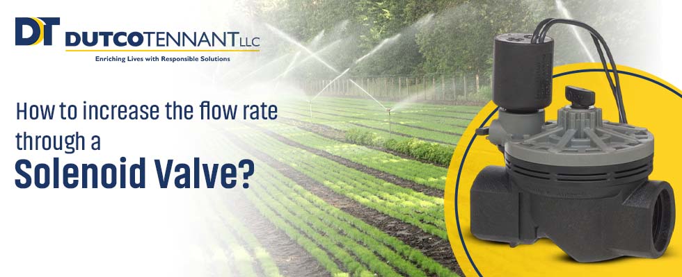 Solenoid Valve: How Does It Enable Flow Rate Increase?